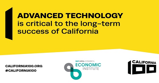 Bay Area Council Economic Institute and Silicon Valley Leadership Group Receive California 100 Grant to Examine CA’s Advanced Technology Future image