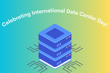 International Data Center Day Highlights Critical Importance of Industry to Our Economy image