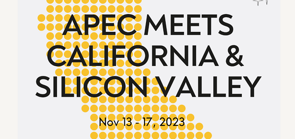 APEC Meets California and Silicon Valley (Nov. 13-17) image